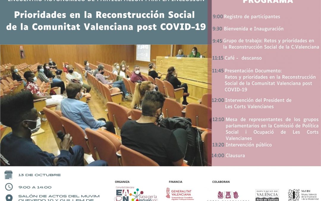 Encuentro Autonómico de Participación para la Inclusión ‘Prioridades en la Reconstrucción Social de la Comunitat Valenciana post COVID-19’