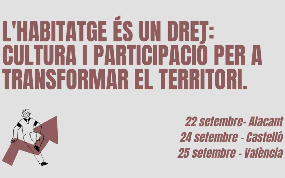 EAPN CV pone en marcha la segunda fase de talleres de participación sobre el derecho a la vivienda y avanza en la organización de los encuentros provinciales