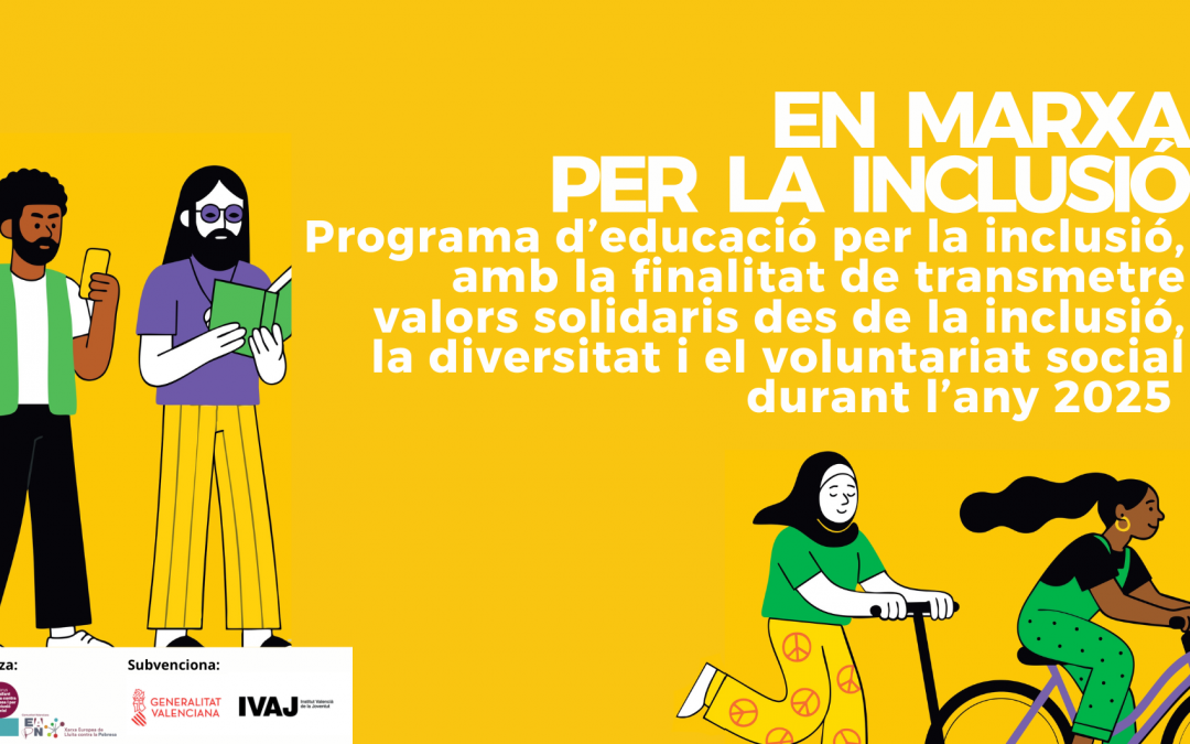 EAPN CV inicia el curso escolar con el desarrollo de su programa de sensibilización para jóvenes “En Marxa per la Inclusió”