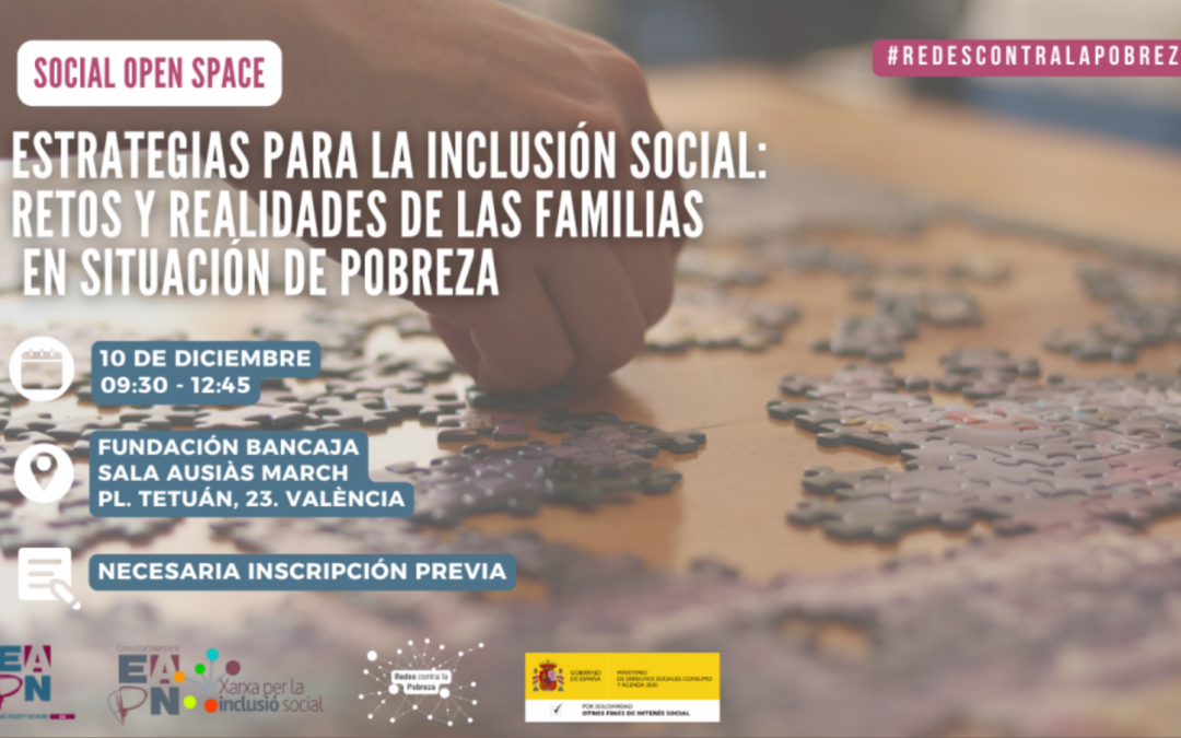 EAPN-ES y EAPN CV organizan en València la jornada “Estrategias para la inclusión social: retos y realidades de las familias en situación de pobreza”