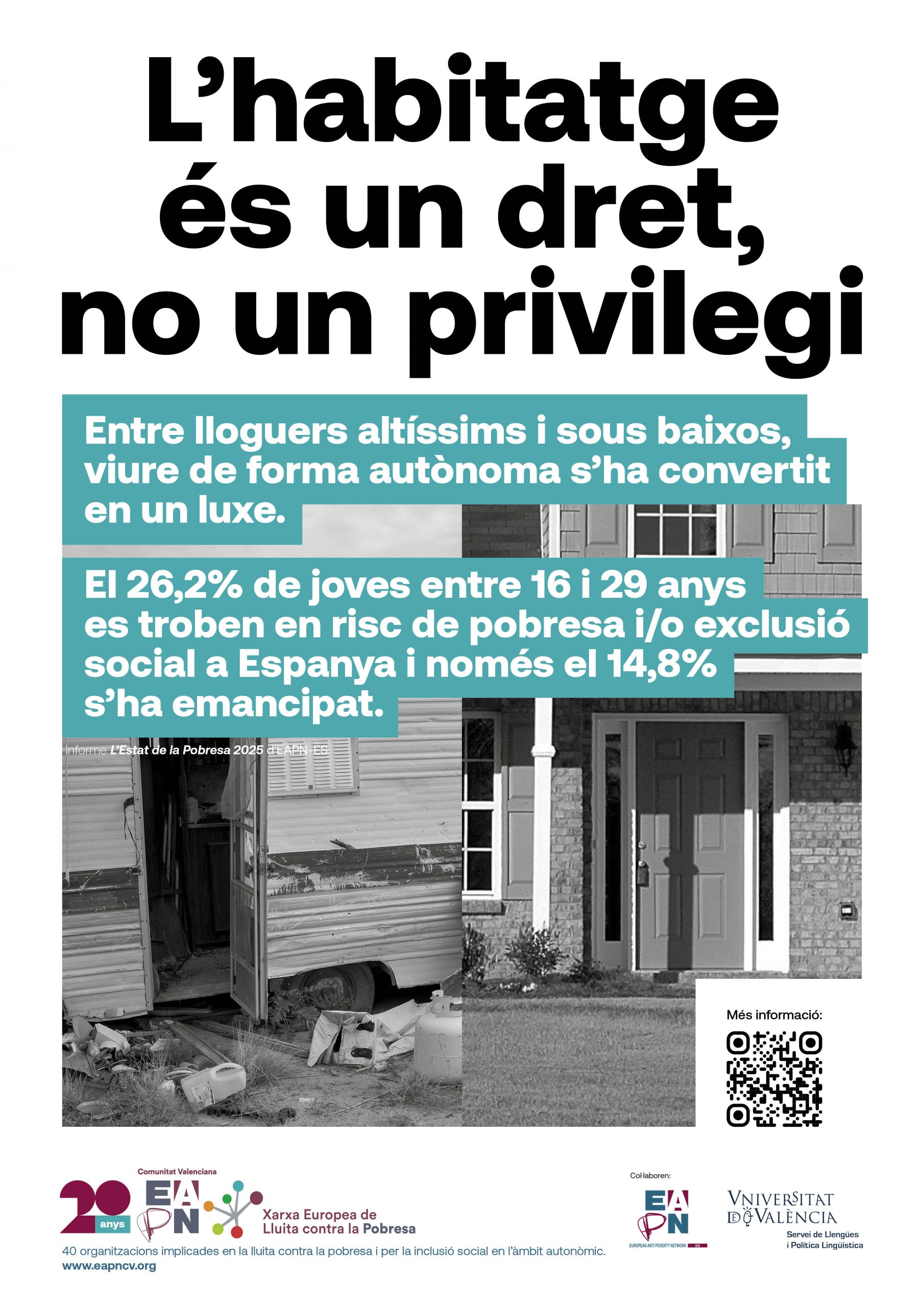 La vivienda es un derecho, no un privilegio.